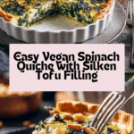 Vegan Spinach Quiche Recipe – easy Recipe