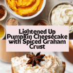 Lightened Up Pumpkin Cheesecake Recipe